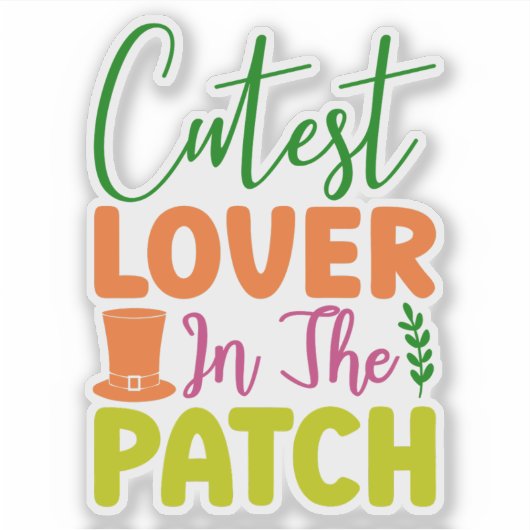 Cutest Lover in The Patch-60836 Sticker (Voorkant)