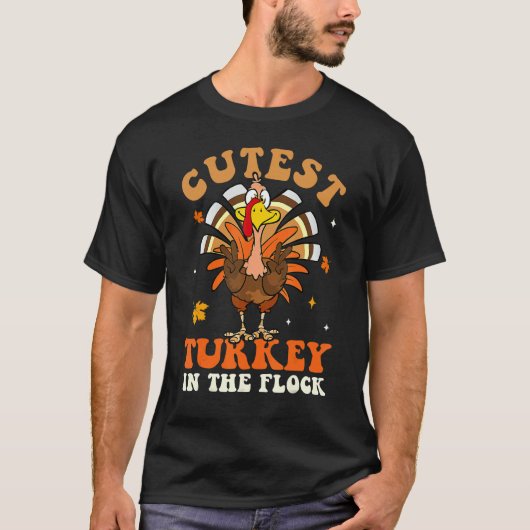 Cutest Turkey In The Flock Autumn Thanksgiving Gro T-shirt (Voorkant)