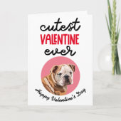 Cutest Valentijn Ever ..van je Engelse Bulldog Feestdagen Kaart (Voorkant)