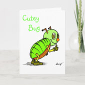 Cutey Bug "Je bent een CUTEY"-Wenskaart Kaart (Voorkant)