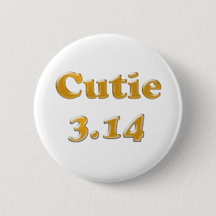 Cutie 3.14 Pi Dag Ronde Button 5,7 Cm