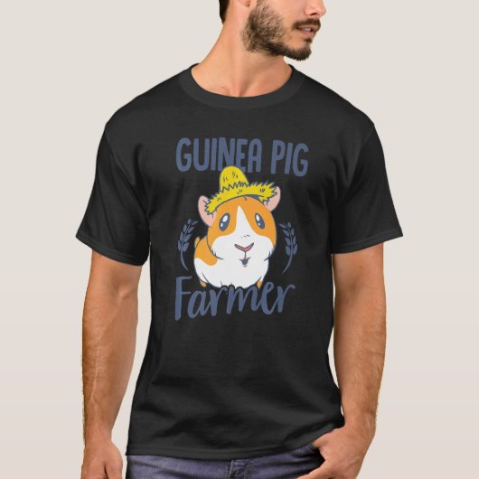 Cutie Guinea Pig Farmer Pig Owner Animals Cavy Pet T-shirt (Voorkant)