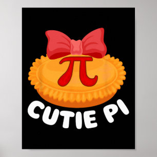 Cutie Pi - Pi Dag Wiskunde Lover Science Pi Symboo Poster