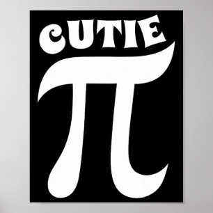 Cutie Pie Funny Pi Dag Wiskunde Docent Nerd Geek Poster