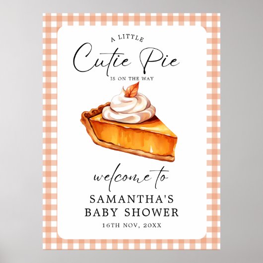 Cutie Pie Pumpkin Herfst Baby shower Welkomstborde Poster (Voorkant)