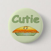 Cutie Pie Ronde Button 5,7 Cm (Voorkant)