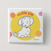 Cutie Pie Vierkante Button 5,1 Cm (Voorkant)