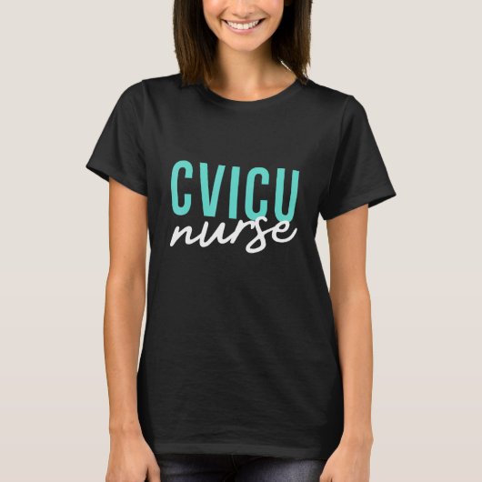 CVICU Nurse Cardiac Registered Nurse T-shirt (Voorkant)