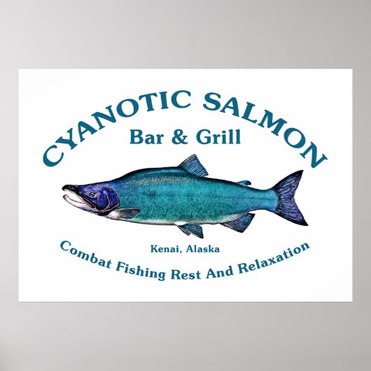 Cyanotic Salmon Bar en Grill Poster (Voorkant)
