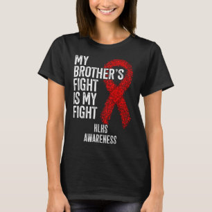 Cyanotische Hartziekte Mijn Broer's Strijd Is Mijn T-shirt