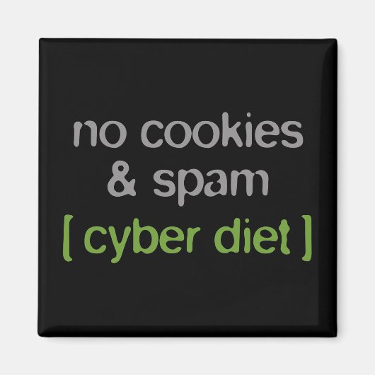 Cyber Diet - Geen koekjes & spam Magneet (Voorkant)