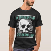 Cyber Hacker Computer Security Expert Cybersecurit T-shirt (Voorkant)