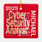 Cyber Security Analyst Extraordinaire CUSTOM Keramisch Ornament (Achterkant)