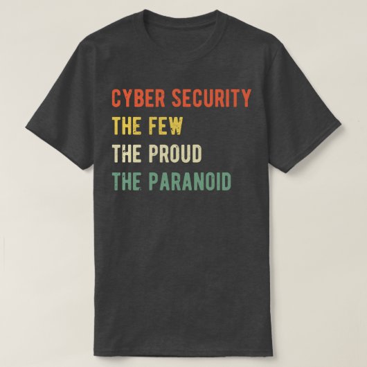 cyber security de paar trotse paranoïde i t-shirt (Design voorkant)