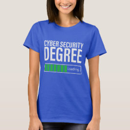 Cyber Security Degree Loading, specialist  T-shirt