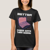 Cyber Security Expert I computer engineer for ethi T-shirt (Voorkant)