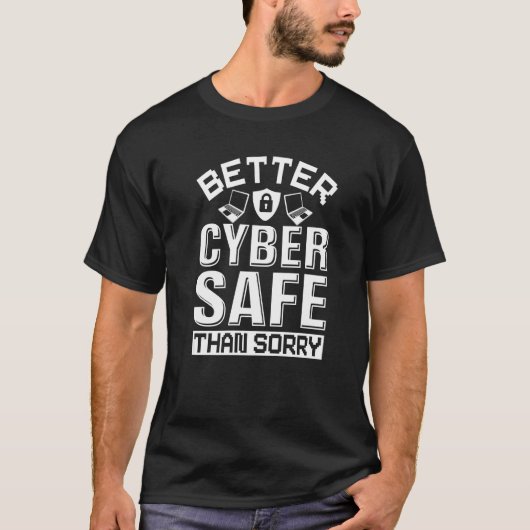 Cyber Security Expert voor Cyber Hacker & Program T-shirt (Voorkant)
