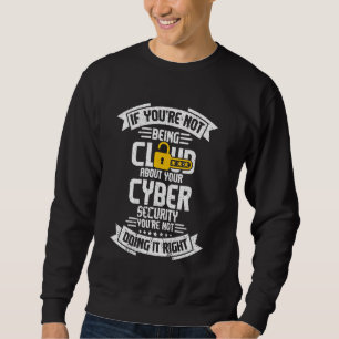 Cyber Security Hacker en Cyber Security Profession Trui