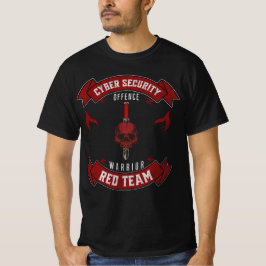 Cyber Security Red Team Warrior T-shirt
