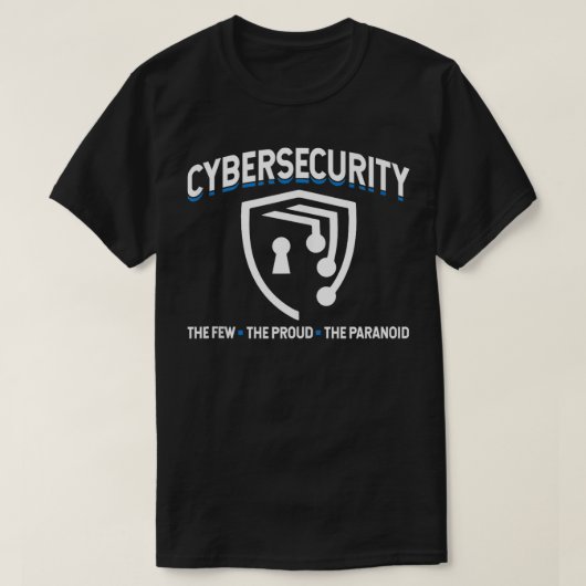 cyberbeveiliging weinig trots paranoïde veiliger i t-shirt (Design voorkant)