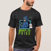 Cybersecurity Computer Hacking Ready to Phack Hack T-shirt (Voorkant)
