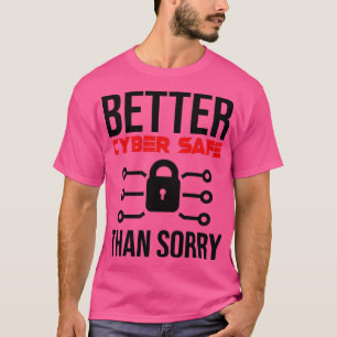 Cybersecurity Computer Security Cyber Security Cyb T-shirt