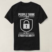 Cybersecurity Computer Security Cyber Security Peo T-shirt (Design voorkant)