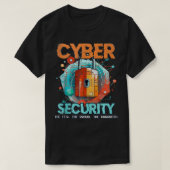 Cybersecurity Cybersecurity Expert Grappig Ethisch T-shirt (Design voorkant)