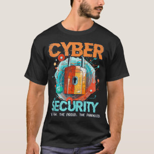 Cybersecurity Cybersecurity Expert Grappig Ethisch T-shirt