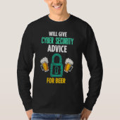 Cybersecurity It Analyst For Beer Certified Tech S T-shirt (Voorkant)