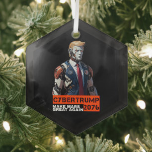 CyberTrump 2076   Maak Mars weer geweldig Glas Ornament