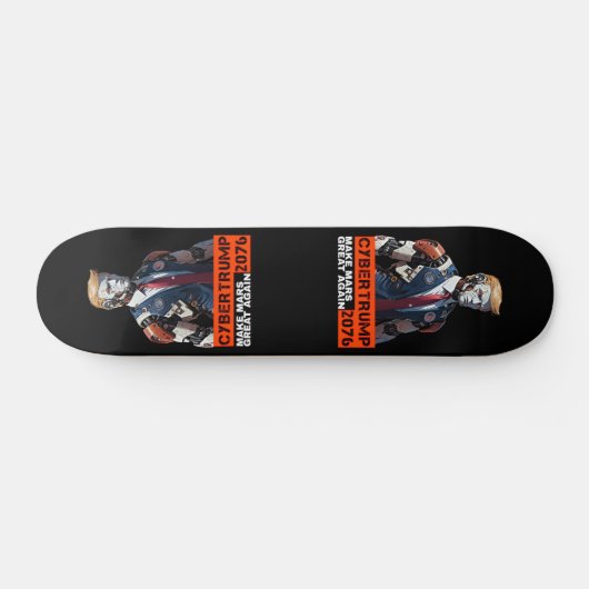 CyberTrump 2076 | Maak Mars weer geweldig Persoonlijk Skateboard (Horizontaal)