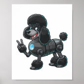 Cyborg Poodle Robot Vredesbord Poster (Voorkant)