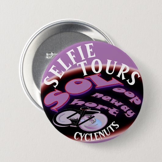 CycleNuts SOL Selfie Tours Ronde Button 7,6 Cm (Voorkant /achterkant)