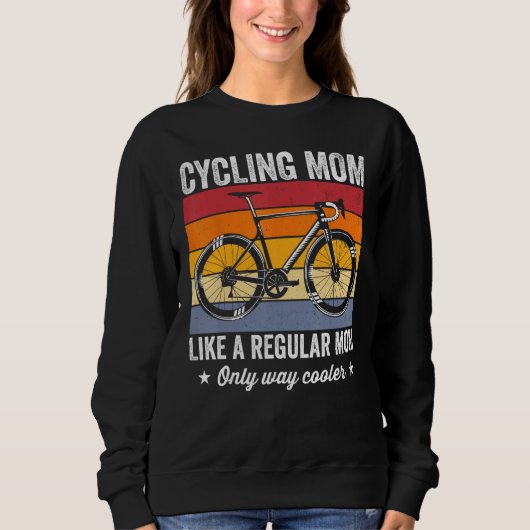 Cycling mom like a regular mom only way cooler bic trui (Voorkant)