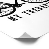 Cycling My Therast Funny Road Bike  Poster (Hoek)