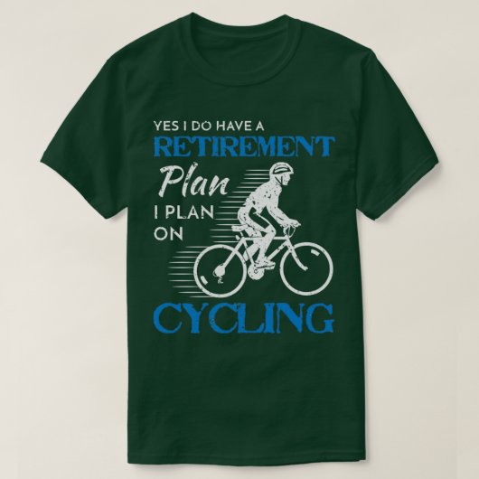 Cyclist Pensioenplan fietsenfietsenbike Ride T-shirt (Design voorkant)