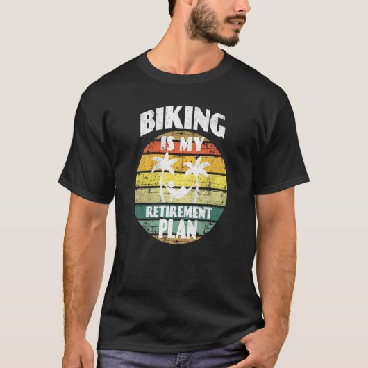Cyclists Biking is mijn pensioenplan Pennen T-shirt (Voorkant)
