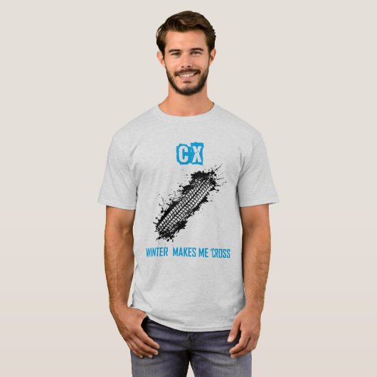 Cyclocross Blue - CX Winter maakt me dwars T-shirt (Voorkant volledig)