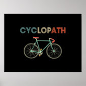 Cyclopath Funny Bicycle Cyclist Humor Poster (Voorkant)