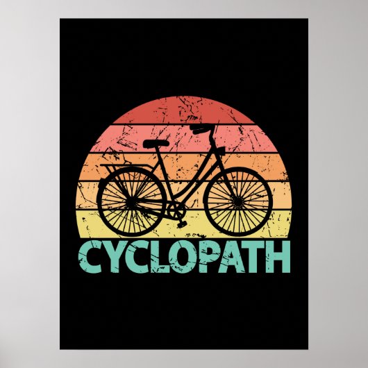 Cyclopath Funny Cycling Bicycle Poster (Voorkant)