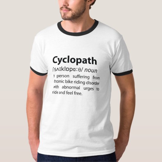 Cyclopath Funny Dictionary Definition T-shirt (Voorkant)