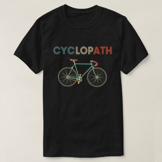 Cyclopath Funny Shirt for Cyclists and Bikers (Design voorkant)