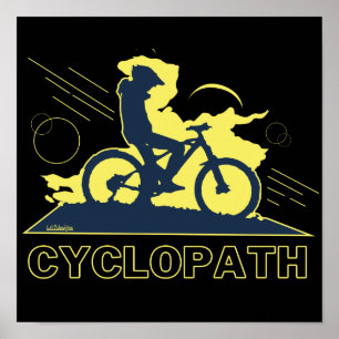 CYCLOPATH grappig cadeau voor mountainbike Poster