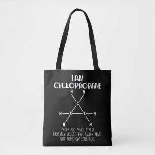 Cyclopropaan Chemistry Teacher Chemist Pun Tote Bag