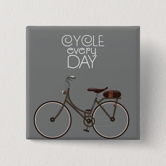 Cyclus elke dag. vierkante button 5,1 cm (Voorkant)