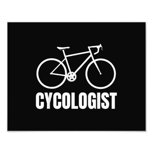 Cycoloog Funny Bicycle Bike Gift Foto Afdruk (Voorkant)