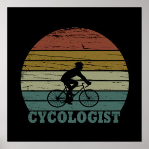 Cycoloog Funny Cycling gezegde Poster