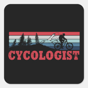 Cycoloog Funny Cycling gezegde Vierkante Sticker