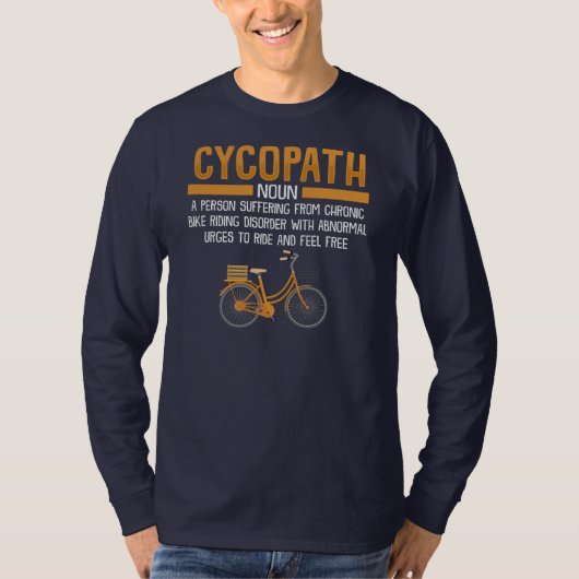 Cycopath Cyclist Gag T-shirt (Voorkant)